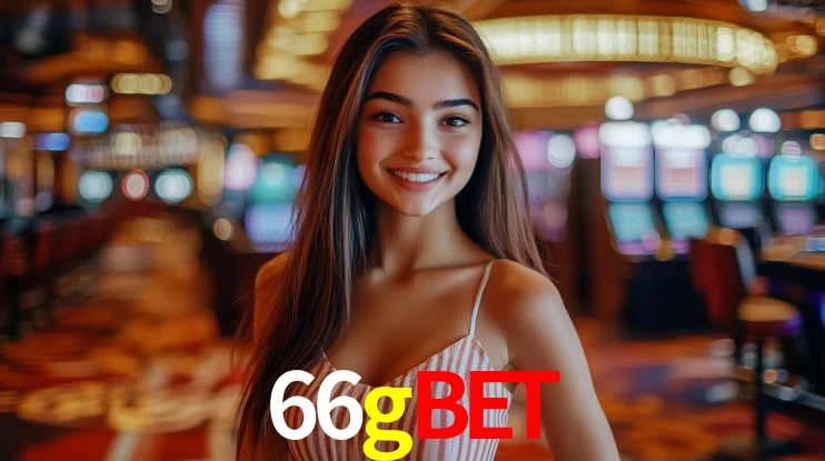 Explore as vantagens do 66gbet: serviço profissional e confiabilidade